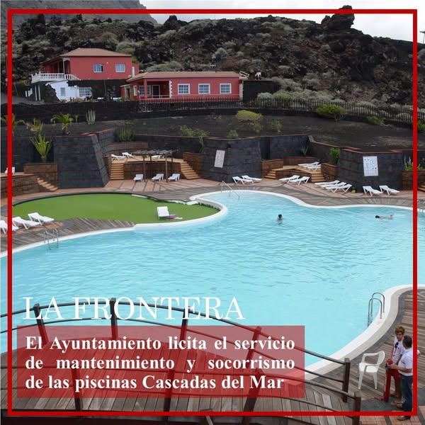 El Ayuntamiento de La Frontera saca a licitación el servicio de mantenimiento y socorrismo de las piscinas Cascadas del Mar