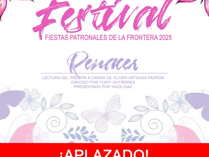 La Frontera comunica el aplazamiento del festival de sus fiestas patronales para el lunes 4 de agosto