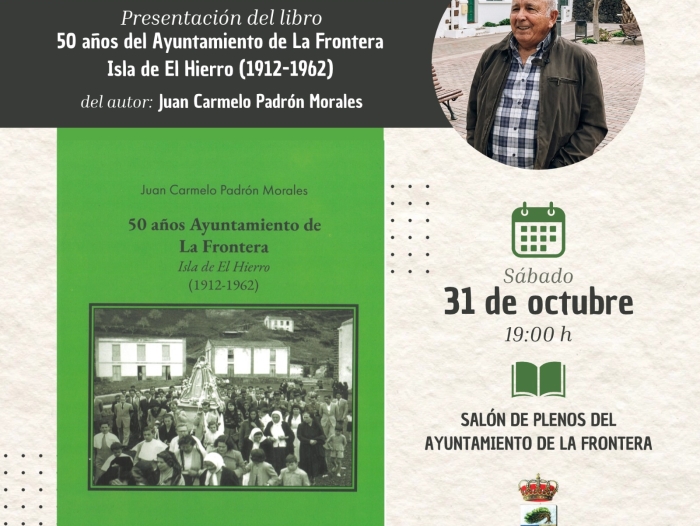 Carmelo Padrón presenta el libro «50 años Ayuntamiento de La Frontera», un recorrido por la historia municipal entre 1912 y 1962